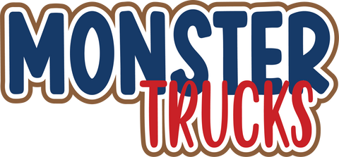 Monster Trucks - Digital Cut File - SVG - INSTANT DOWNLOAD