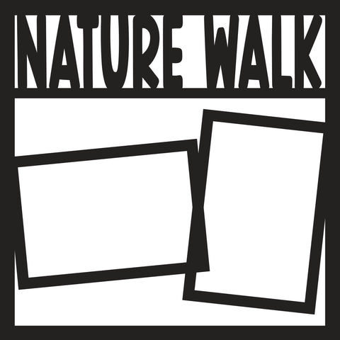 Nature Walk - 2 Frames - Scrapbook Page Overlay - Digital Cut File - SVG - INSTANT DOWNLOAD