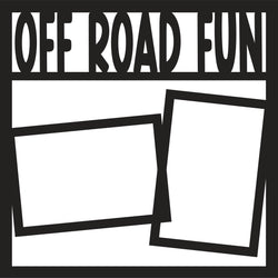 Off Road Fun - 2 Frames - Scrapbook Page Overlay - Digital Cut File - SVG - INSTANT DOWNLOAD