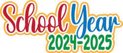 School Year 2024-2025 - Digital Cut File - SVG - INSTANT DOWNLOAD