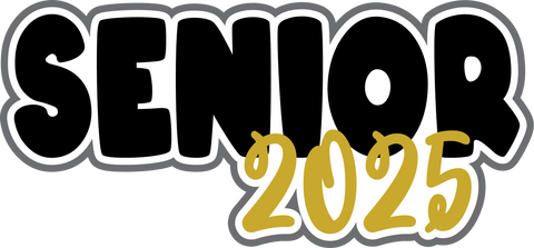 Senior 2025 - Digital Cut File - SVG - INSTANT DOWNLOAD