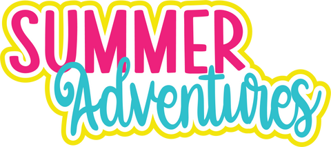 Summer Adventures - Digital Cut File - SVG - INSTANT DOWNLOAD