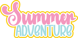 Summer Adventure - Digital Cut File - SVG - INSTANT DOWNLOAD