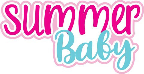 Summer Baby - Digital Cut File - SVG - INSTANT DOWNLOAD