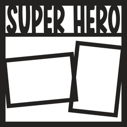 Super Hero - 2 Frames - Scrapbook Page Overlay - Digital Cut File - SVG - INSTANT DOWNLOAD