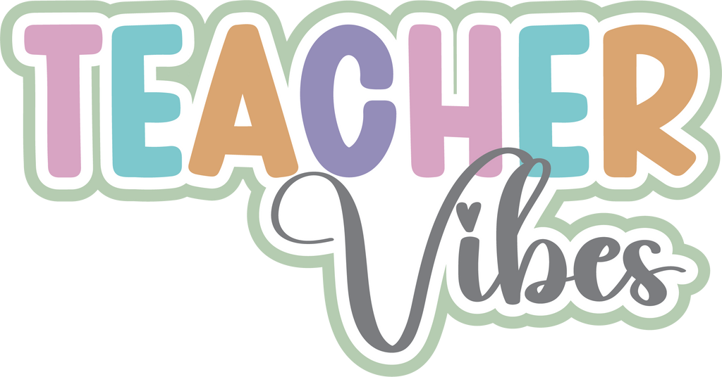 Teacher Vibes - Digital Cut File - SVG - INSTANT DOWNLOAD – Autumn's ...