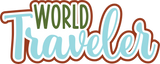 World Traveler - Digital Cut File - SVG - INSTANT DOWNLOAD
