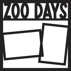 Zoo Days - 2 Frames - Scrapbook Page Overlay - Digital Cut File - SVG - INSTANT DOWNLOAD