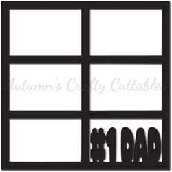 #1 Dad - 6 Frames - Scrapbook Page Overlay - Digital Cut File - SVG - INSTANT DOWNLOAD