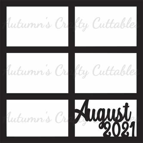 August 2021 - 6 Frames - Scrapbook Page Overlay - Digital Cut File - SVG - INSTANT DOWNLOAD