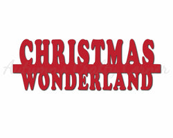 Christmas Wonderland - Digital Cut File - SVG - INSTANT DOWNLOAD