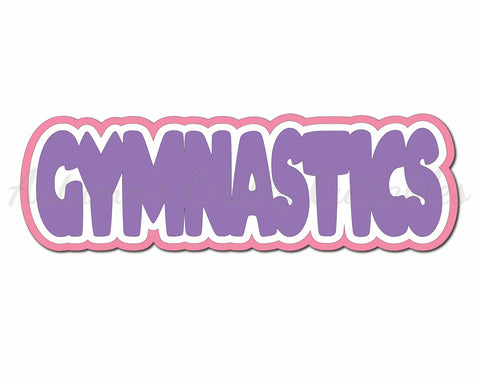 Gymnastics - Digital Cut File - SVG - INSTANT DOWNLOAD