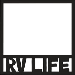RV Life - Scrapbook Page Overlay - Digital Cut File - SVG - INSTANT DOWNLOAD