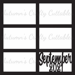 September 2021 - 6 Frames - Scrapbook Page Overlay - Digital Cut File - SVG - INSTANT DOWNLOAD