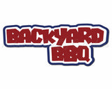 Backyard BBQ - Digital Cut File - SVG - INSTANT DOWNLOAD