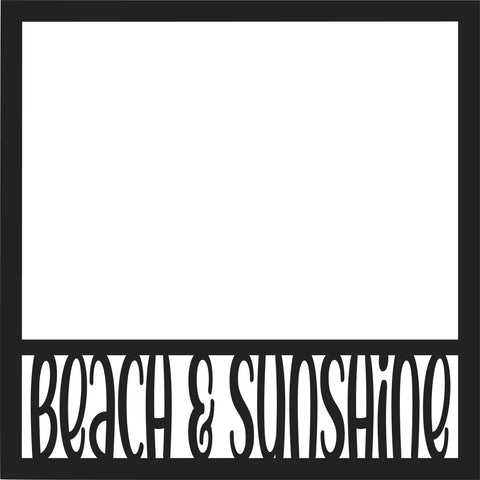 Beach & Sunshine - Scrapbook Page Overlay - Digital Cut File - SVG - INSTANT DOWNLOAD
