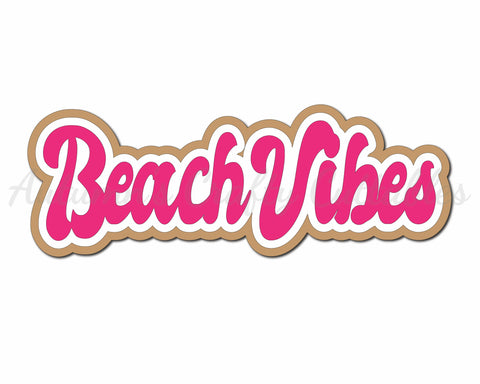 Beach Vibes - Digital Cut File - SVG - INSTANT DOWNLOAD – Autumn's ...