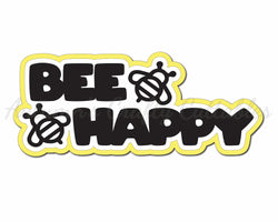 Bee Happy - Digital Cut File - SVG - INSTANT DOWNLOAD