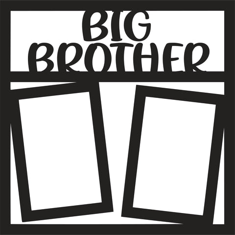 Big Brother - 2 Vertical Frames - Scrapbook Page Overlay - Digital Cut File - SVG - INSTANT DOWNLOAD