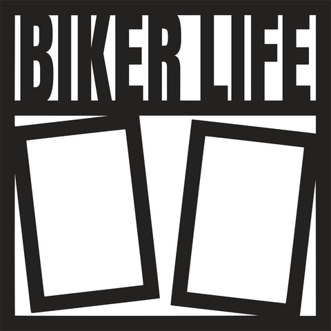 Biker Life - 2 Frames - Scrapbook Page Overlay - Digital Cut File - SVG - INSTANT DOWNLOAD