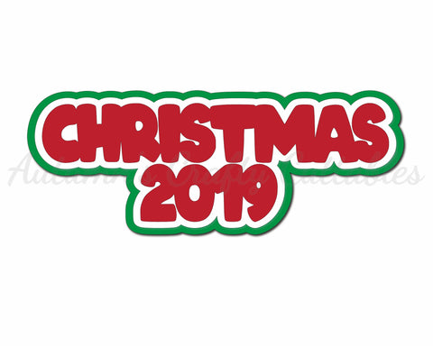 Christmas 2019 - Digital Cut File - SVG - INSTANT DOWNLOAD