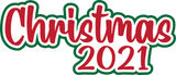 Christmas 2021 - Digital Cut File - SVG - INSTANT DOWNLOAD
