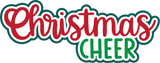 Christmas Cheer - Digital Cut File - SVG - INSTANT DOWNLOAD