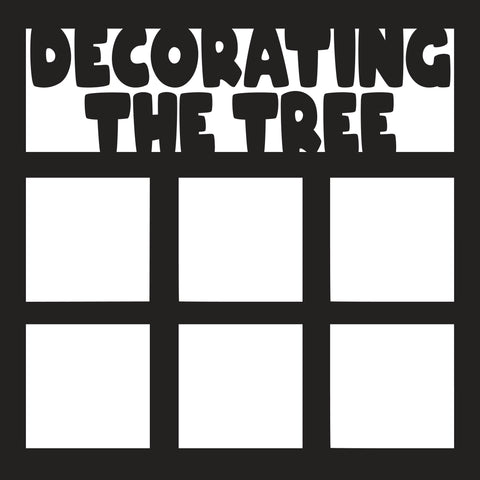 Decorating the Tree - 6 Frames - Scrapbook Page Overlay - Digital Cut File - SVG - INSTANT DOWNLOAD