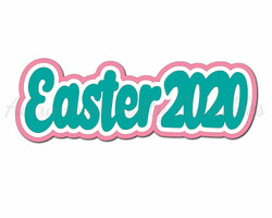 Easter 2020 - Digital Cut File - SVG - INSTANT DOWNLOAD
