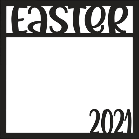 Easter 2021 - Scrapbook Page Overlay - Digital Cut File - SVG - INSTANT DOWNLOAD