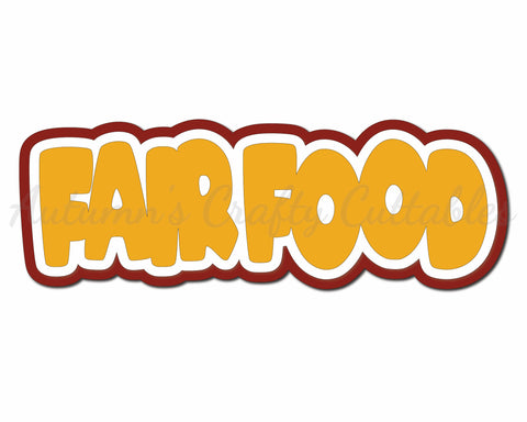 Fair Food - Digital Cut File - SVG - INSTANT DOWNLOAD