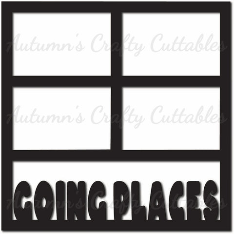 Going Places - Scrapbook Page Overlay - Digital Cut File - SVG - INSTANT DOWNLOAD