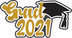 Grad 2021 - Digital Cut File - SVG - INSTANT DOWNLOAD