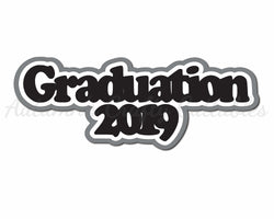 Graduation 2019 - Digital Cut File - SVG - INSTANT DOWNLOAD