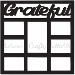 Grateful - Scrapbook Page Overlay - Digital Cut File - SVG - INSTANT DOWNLOAD