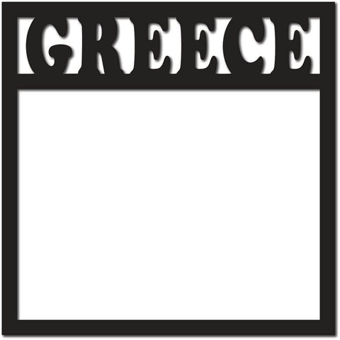 Greece - Scrapbook Page Overlay - Digital Cut File - SVG - INSTANT DOWNLOAD