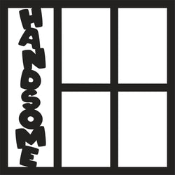 Handsome - 4 Frames - Scrapbook Page Overlay - Digital Cut File - SVG - INSTANT DOWNLOAD