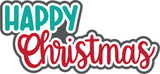 Happy Christmas - Digital Cut File - SVG - INSTANT DOWNLOAD