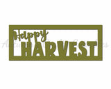Happy Harvest - Digital Cut File - SVG - INSTANT DOWNLOAD