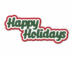 Happy Holidays - Digital Cut File - SVG - INSTANT DOWNLOAD