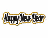 Happy New Year - Digital Cut File - SVG - INSTANT DOWNLOAD