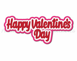 Happy Valentine's Day - Digital Cut File - SVG - INSTANT DOWNLOAD