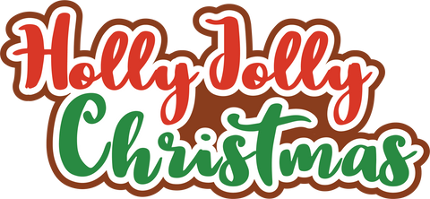 Holly Jolly Christmas - Digital Cut File - SVG - INSTANT DOWNLOAD