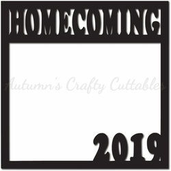 Homecoming 2019 - Scrapbook Page Overlay - Digital Cut File - SVG - INSTANT DOWNLOAD