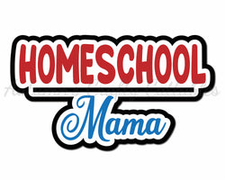 Homeschool Mama - Digital Cut File - SVG - INSTANT DOWNLOAD
