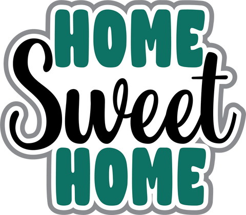 Home Sweet Home - Digital Cut File - SVG - INSTANT DOWNLOAD