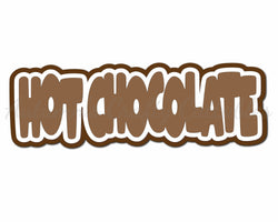 Hot Chocolate - Digital Cut File - SVG - INSTANT DOWNLOAD