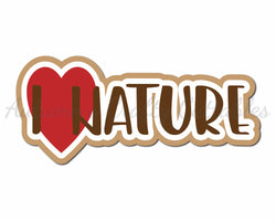 I Heart Nature - Digital Cut File - SVG - INSTANT DOWNLOAD