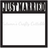 Just Married - Scrapbook Page Overlay - Digital Cut File - SVG - INSTANT DOWNLOAD