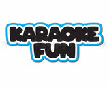 Karaoke Fun - Digital Cut File - SVG - INSTANT DOWNLOAD